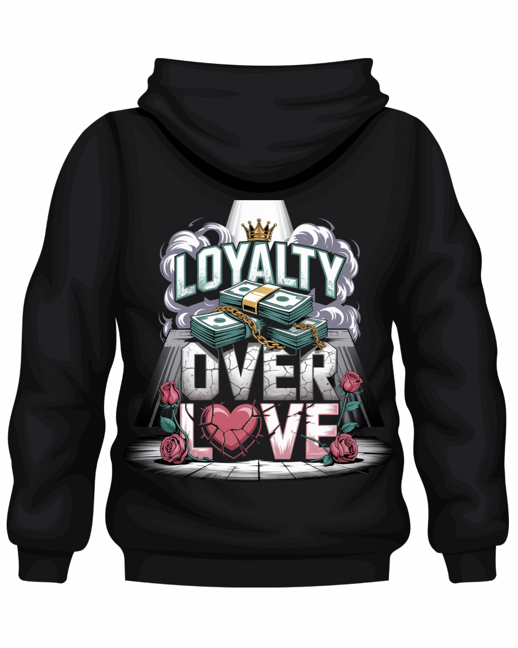 Loyalty Over Love Hoodie